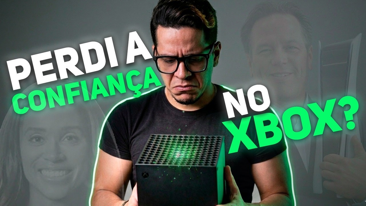 O MAIOR FANBOY de XBOX do BRASIL PERDEU A CONFIAN&Ccedil;A NA MARCA