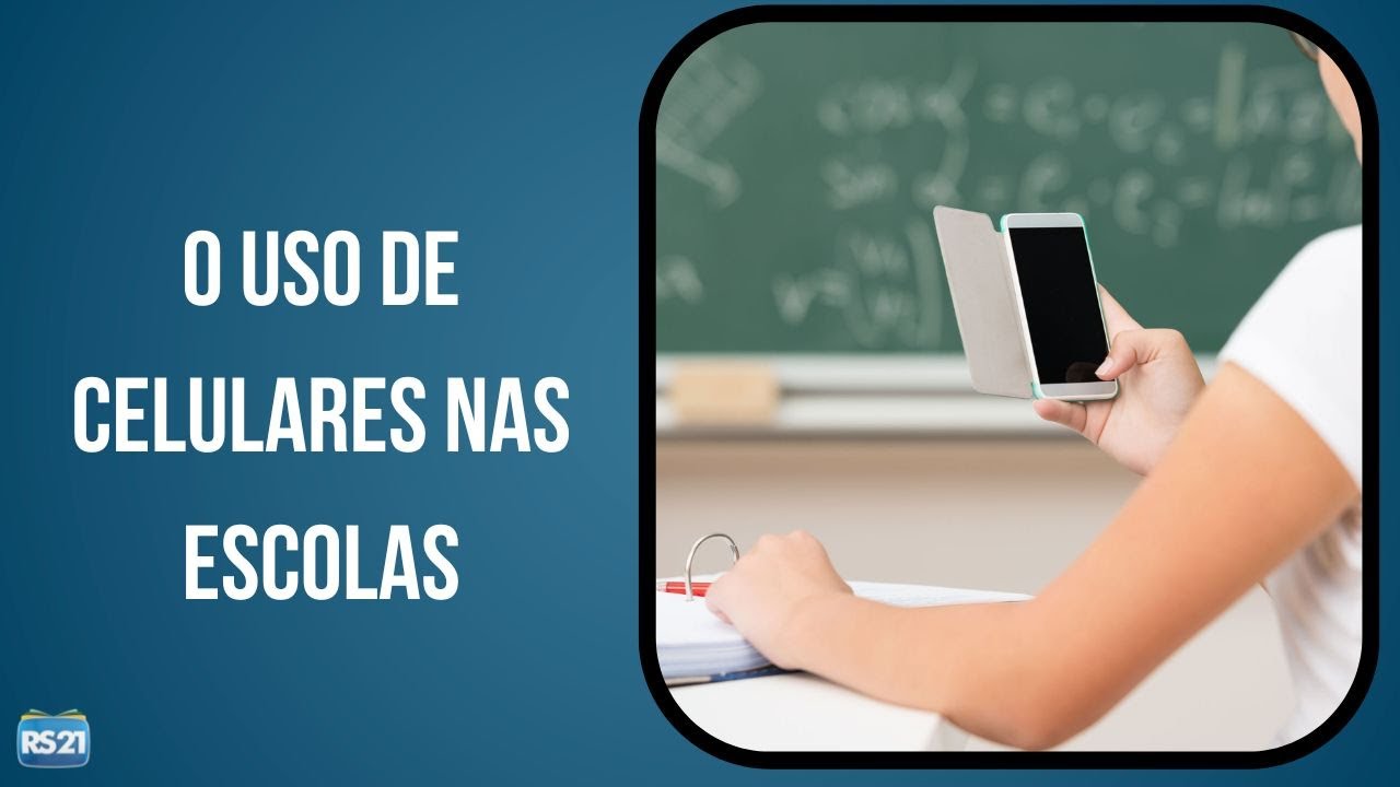 O Impacto do Uso de Celulares nas Escolas: Uma Reflex&atilde;o Necess&aacute;ria