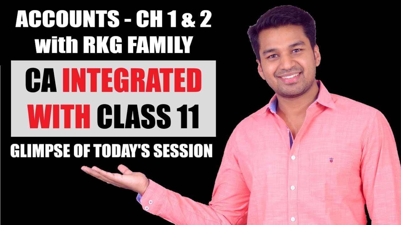 DREAM PROJECT - CA | INTEGRATED CA PROGRAM WITH CLASS 11 | RKG |