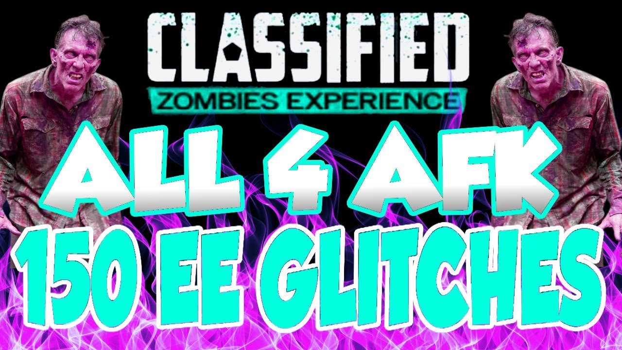 ALL 4 *SOLO* AFK Round 150 EE Classified Zombie Glitches (AFTER PATCH 1.23) - BO4 ZOMBIE GLITCHES
