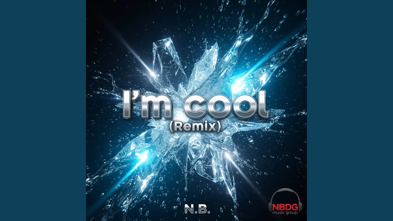 I’m Cool (Remix)