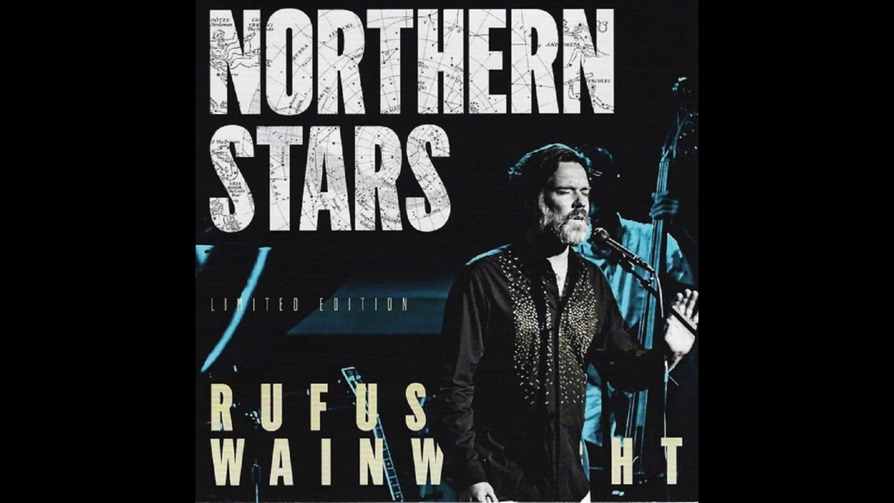 Northern Stars: Both Sides Now - Rufus Wainwright