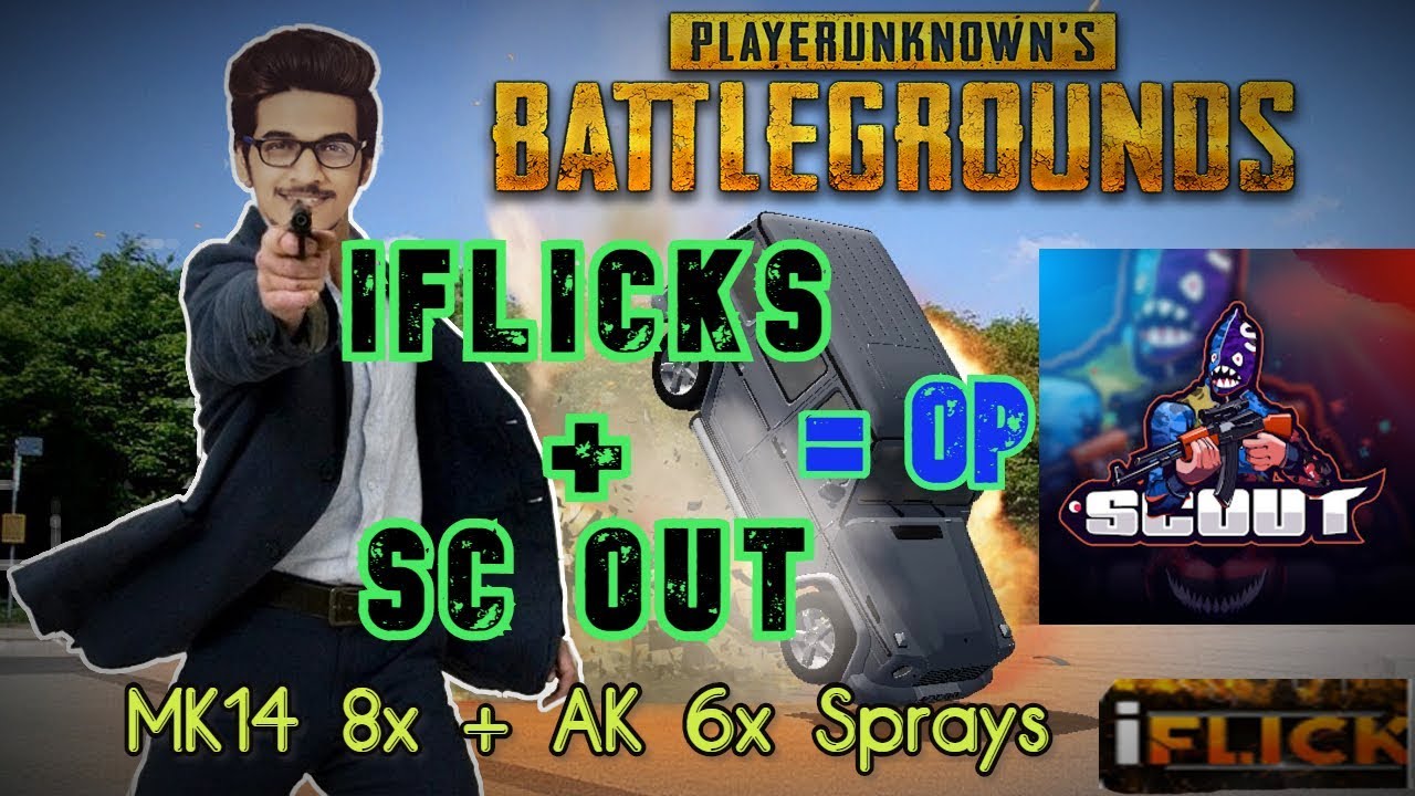 Sc0ut + iFlicks = OP Montage