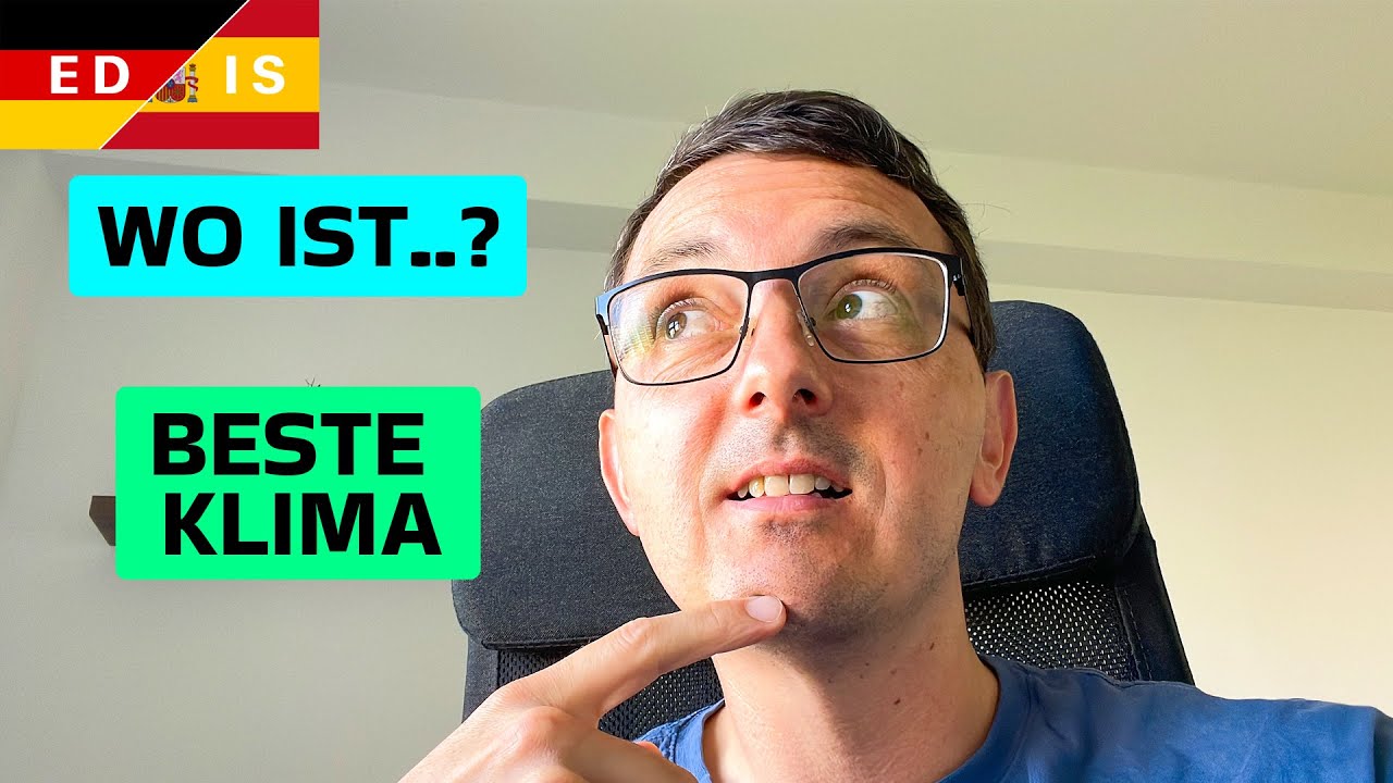 Auswandern Spanien: WO ist das Beste KLIMA für mich?
