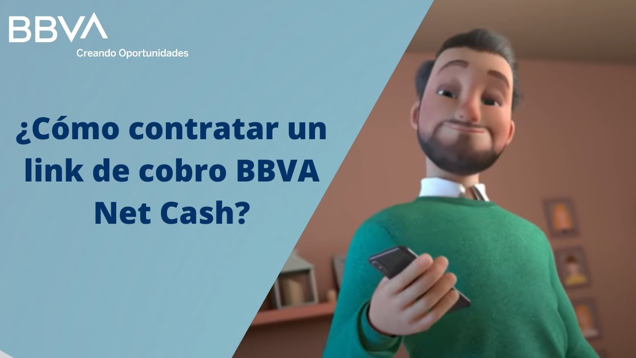 ¿Cómo contratar un link de cobro BBVA Net Cash?
