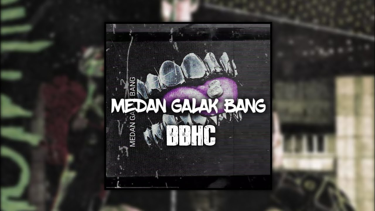 MEDAN GALAK BANG BBHC || Ft @izulrmx