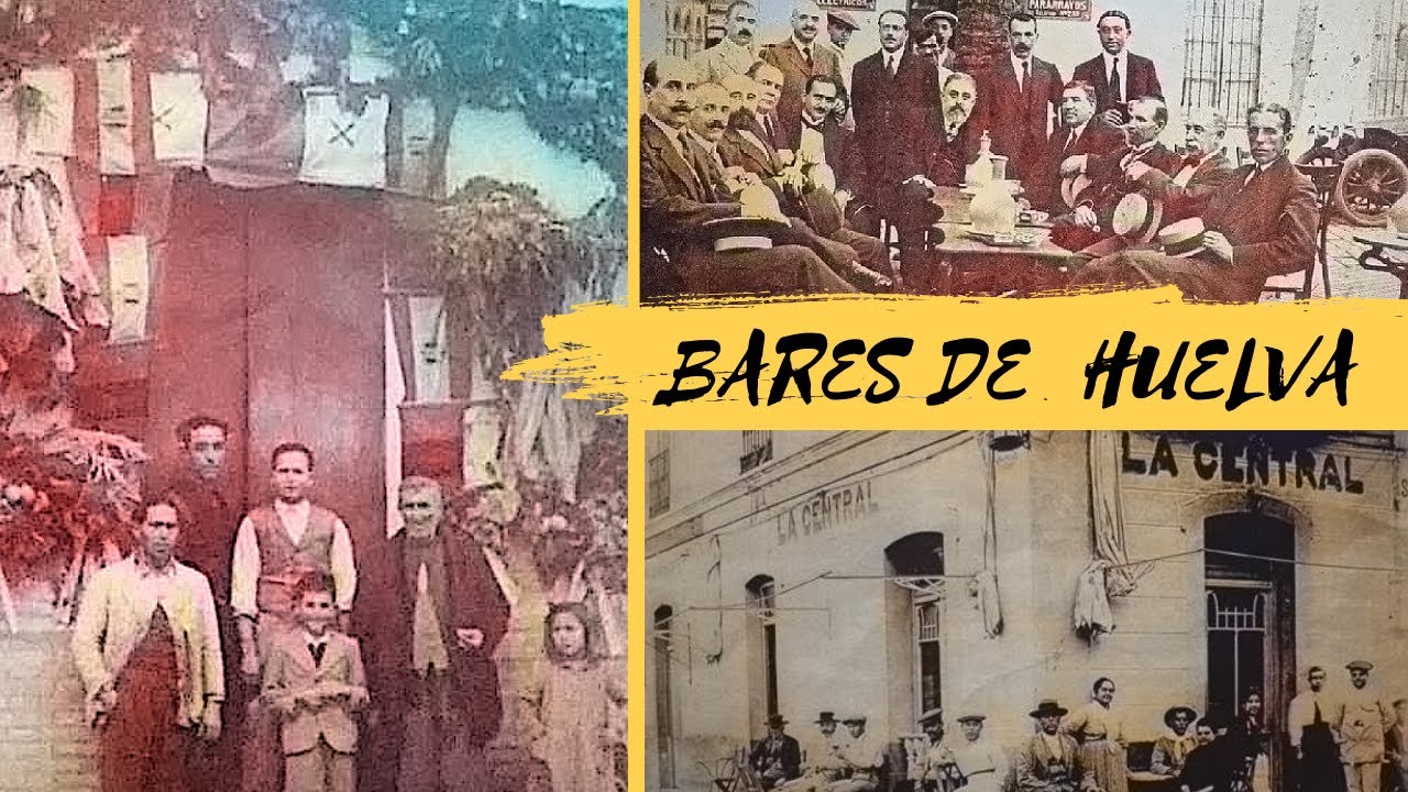 BARES DE HUELVA. VÍDEOS DE HUELVA.