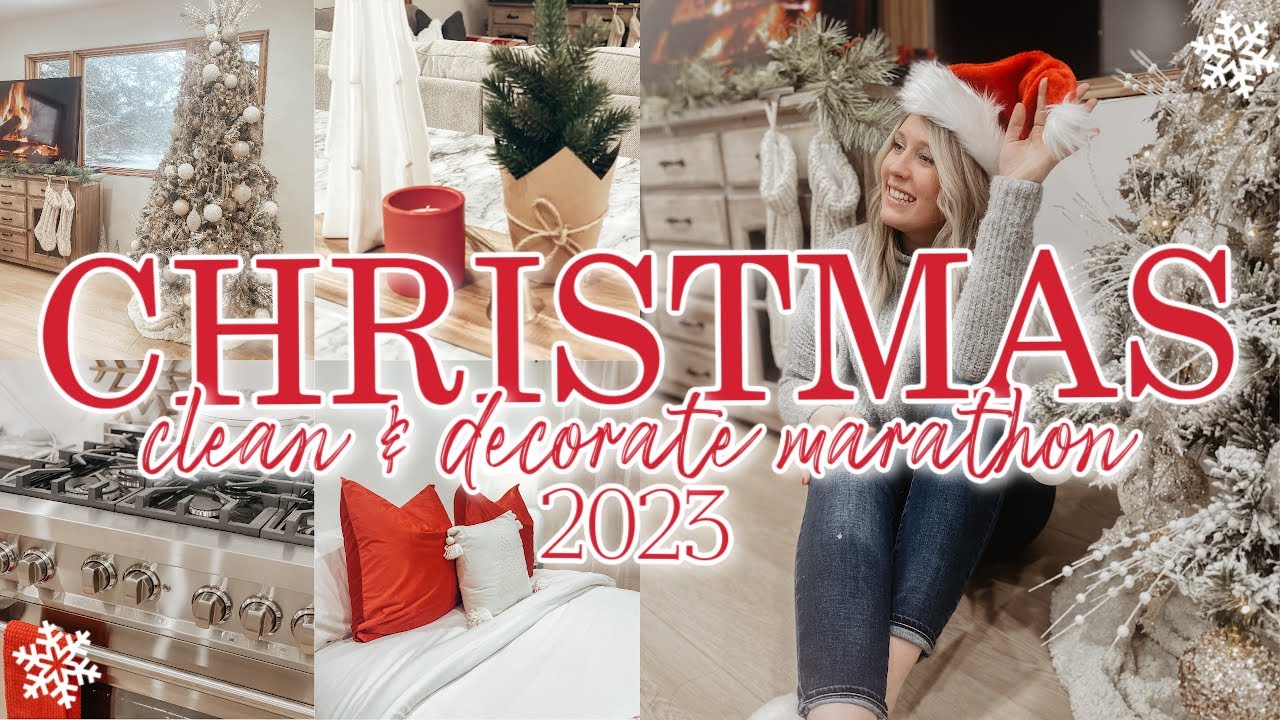 🔔🎄🎅🏻2023 CHRISTMAS CLEAN & DECORATE WITH ME MARATHON | DECORATE FOR CHRISTMAS MARATHON | CHRISTMAS