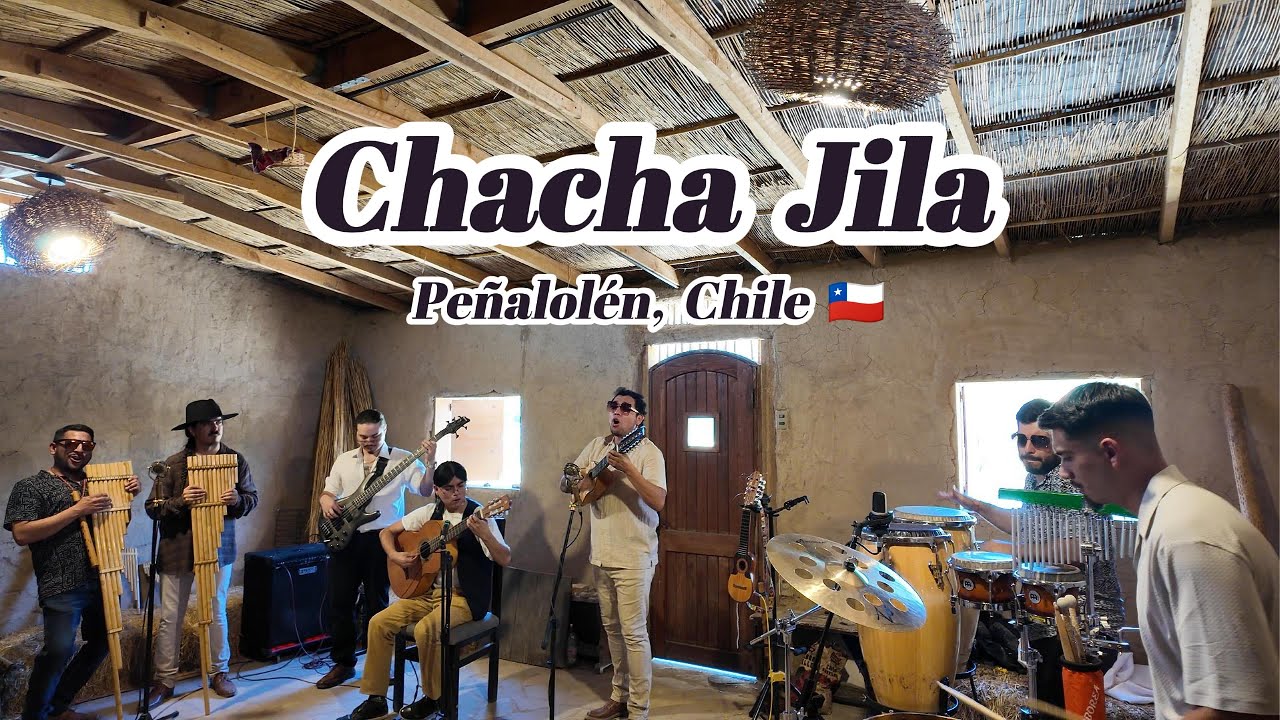 Chacha Jila: Traditional Music from the Andes Mountains, Peñalolén, Chile 🇨🇱