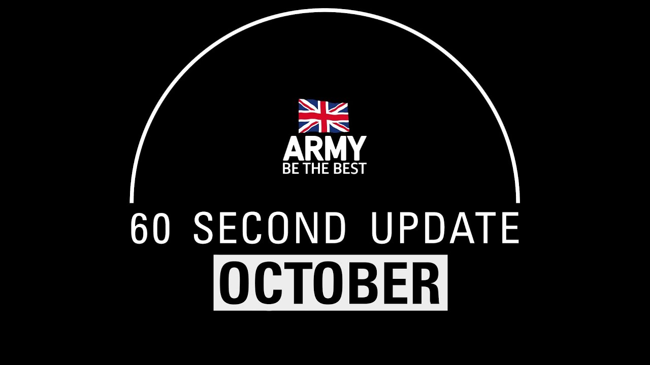 60 Second Update | October | British Army
