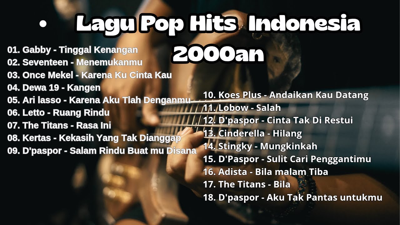 Lagu Pop hits indonesia 2000an