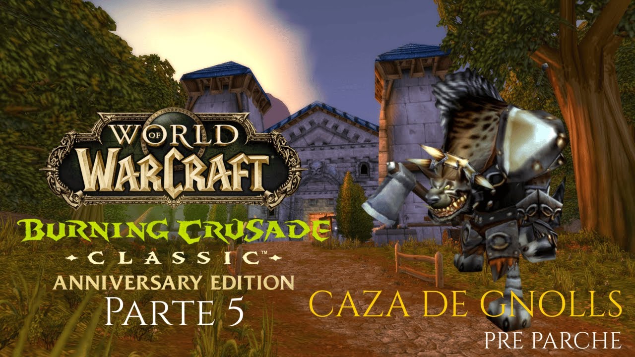 WoW Classic Pre Parche TBC Aniversario | Las aventuras de un brujo - Parte 5 | World of Warcraft