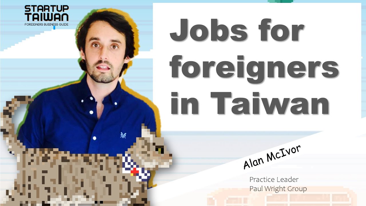 Jobs for Foreigners in Taiwan