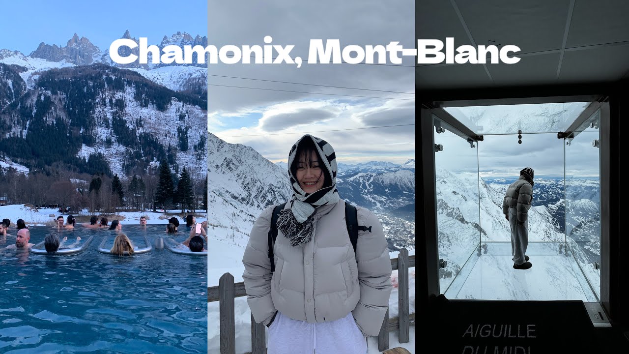 vlog. 샤모니 몽블랑 여행 브이로그 🇫🇷 프랑스는 파리말고 샤모니 몽블랑..🏔️🗻 절경이고.. 절경이네요 따끈 뜨끈한 스파까지