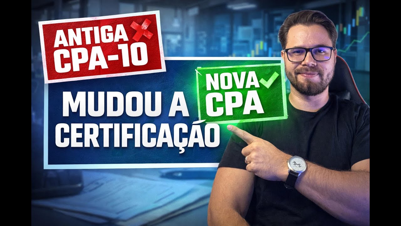 Nova Certificação CPA: O Que Muda Pra Quem Quer Trabalhar em Banco