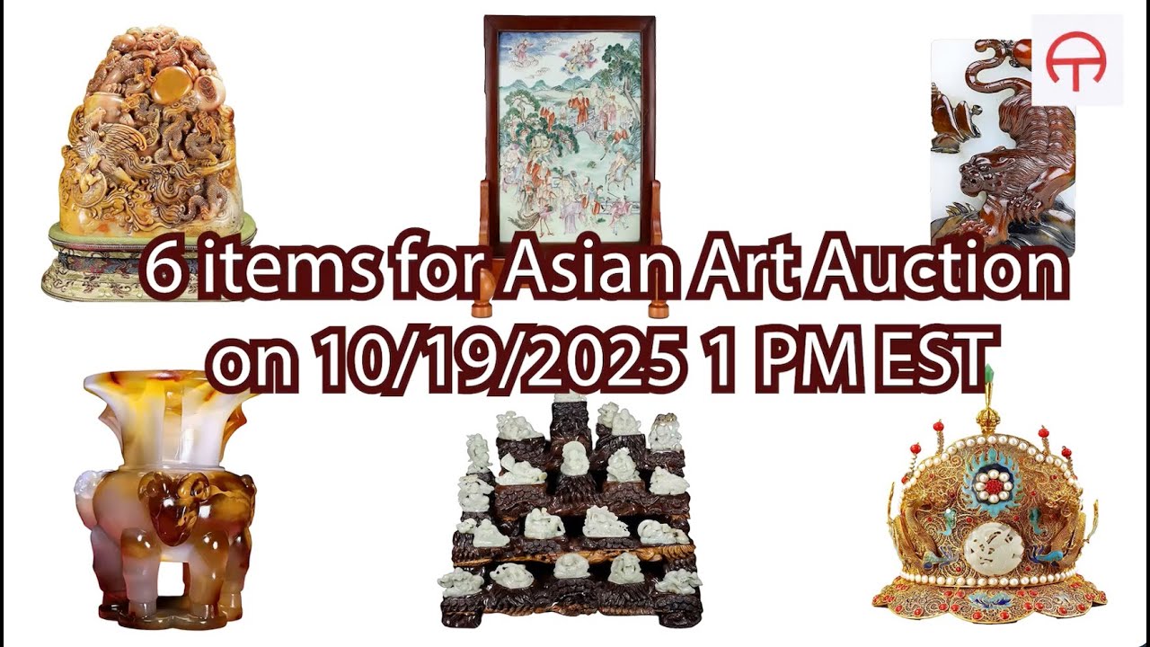6 items for Asian Art Auction on 10/19/2025 1 PM EST