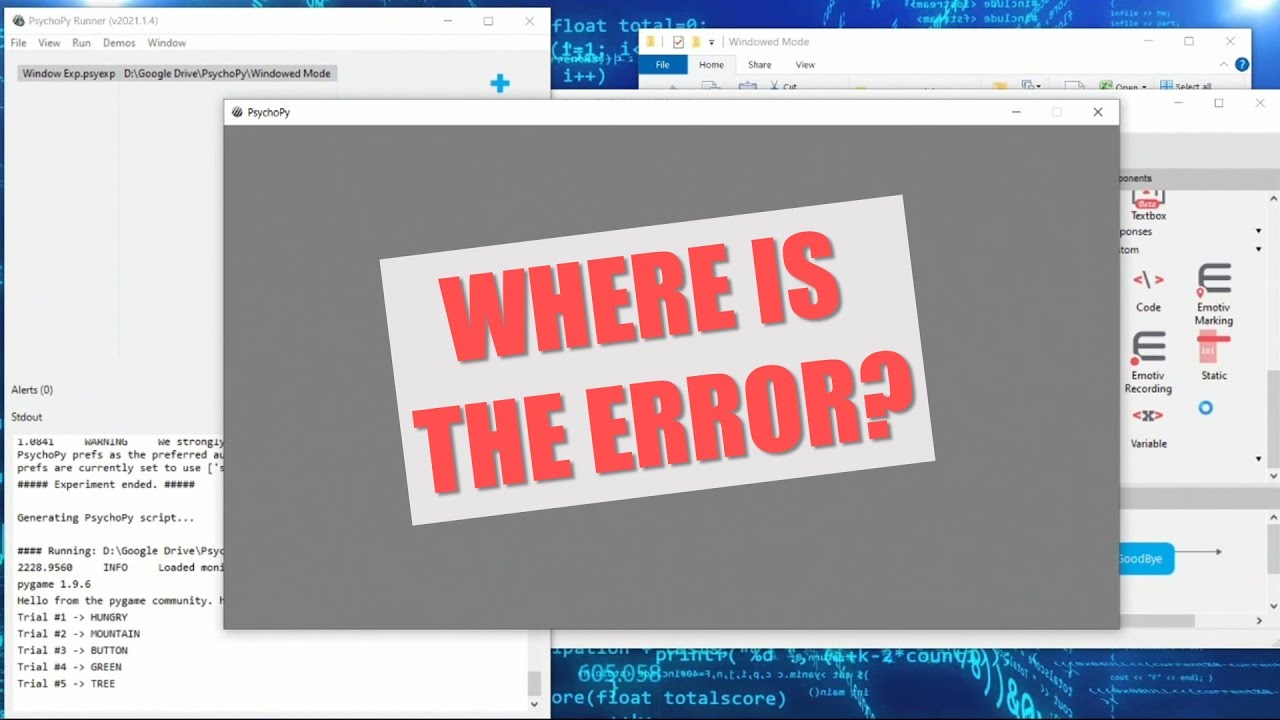 How to Find and Fix PsychoPy Issues with Print and Error Lookups | PsychoPy Tips