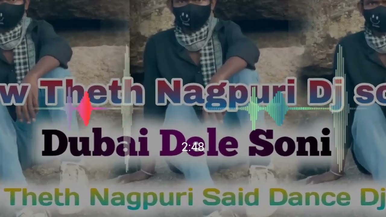 New Theth Nagpuri Dj song Dubai Dele Soni 🌿🌿 New Theth Nagpuri Said Dance 🔥 Dj song