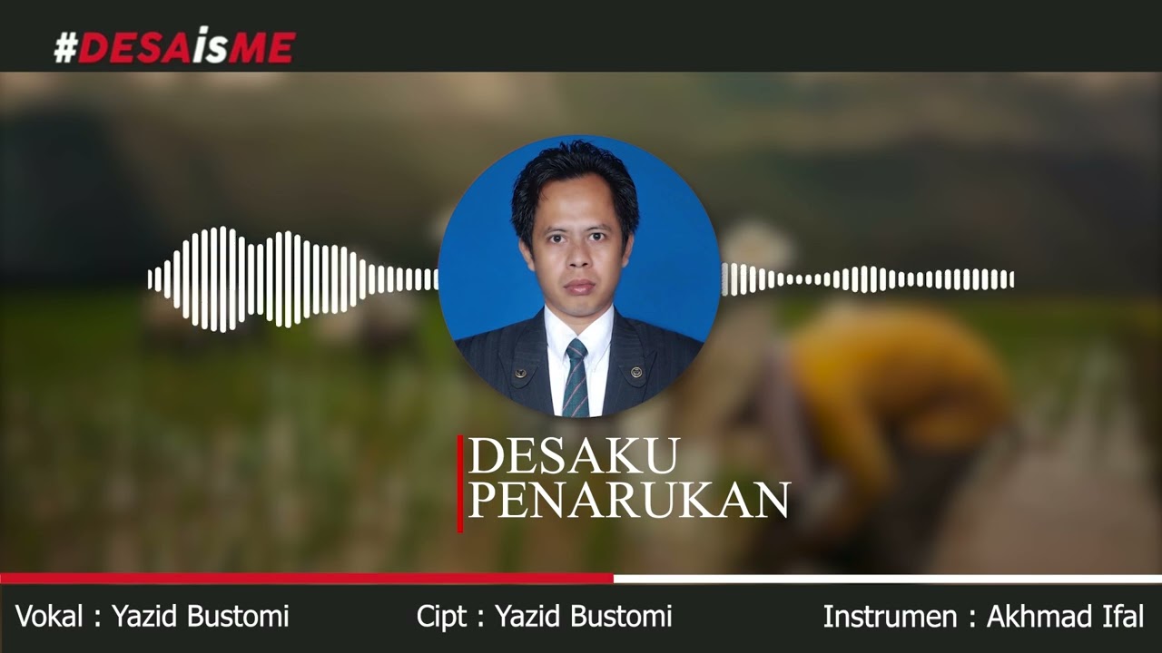 002 Desaku Penarukan | Yazid Bustomi