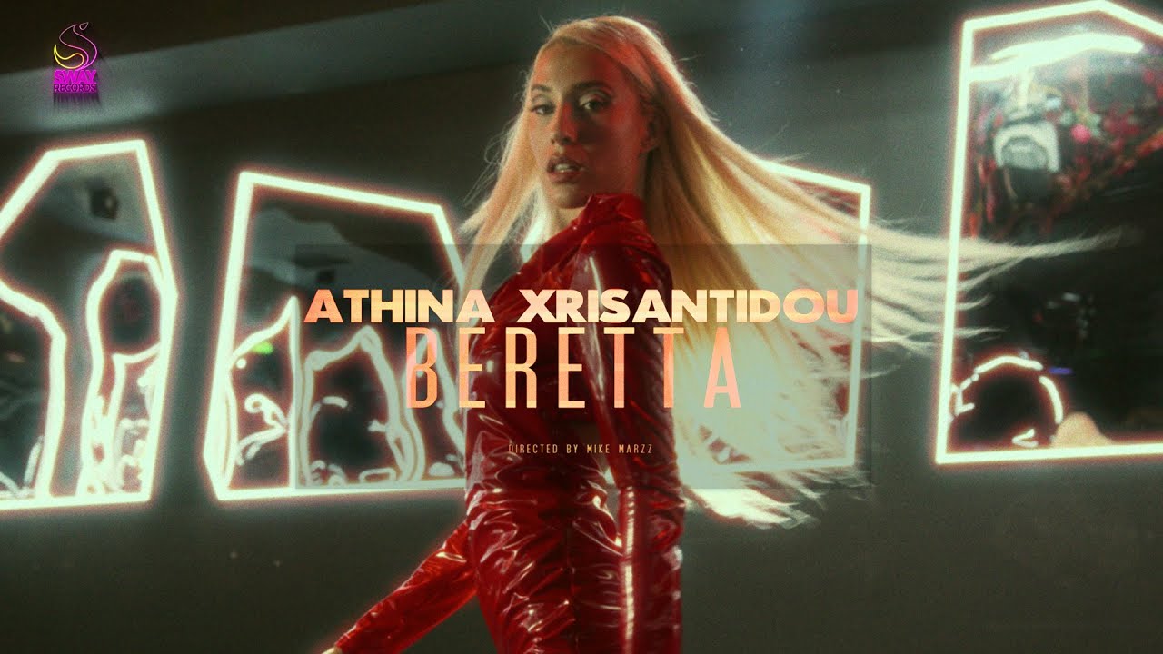 Athina Xrisantidou - Beretta (Official Music Video)