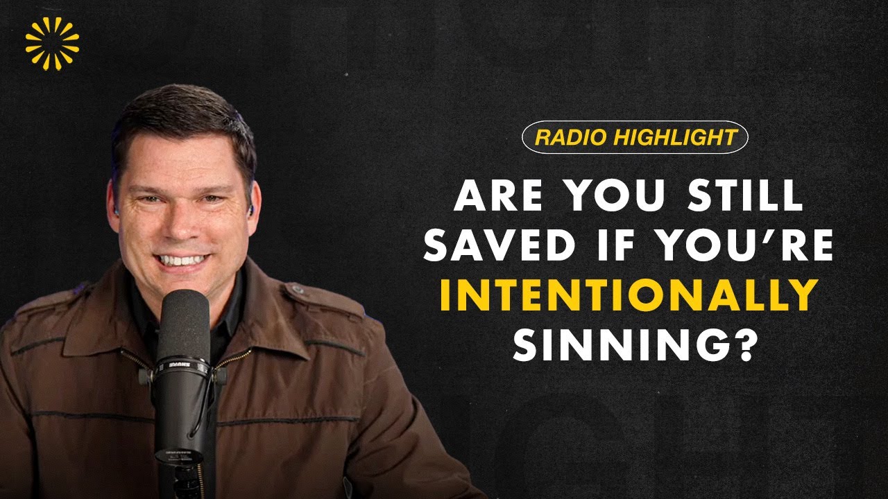 Are You Still Saved if You’re Intentionally Sinning? | Andrew Farley