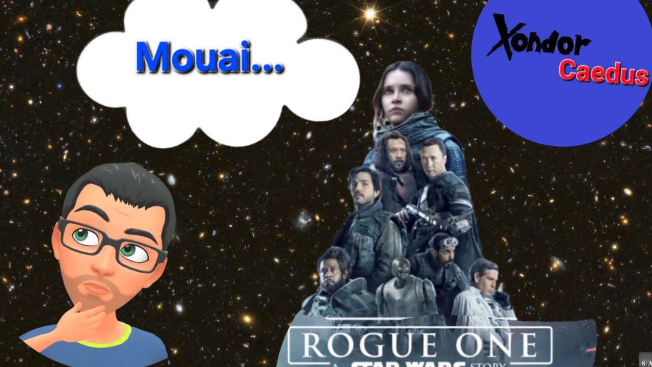 Mon avis sur Rogue One