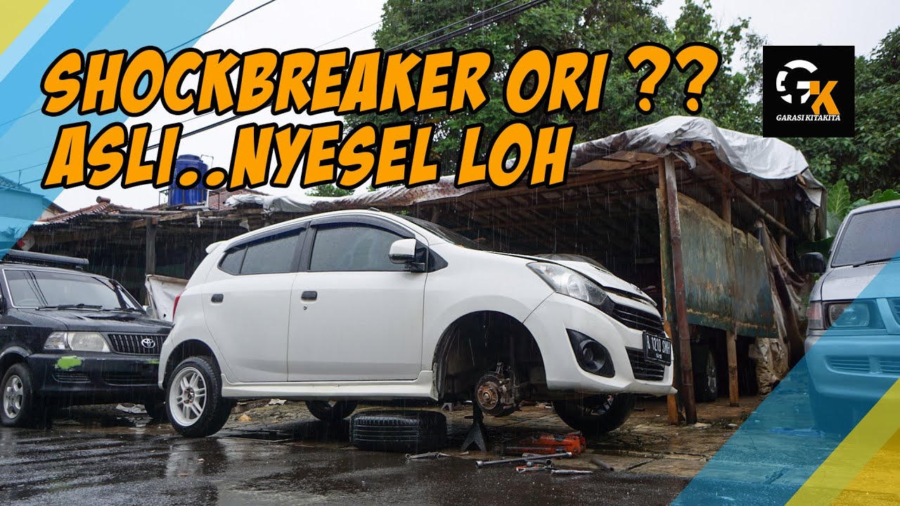 GANTI SHOCKBREAKER DAIHATSU AYLA LEBIH EMPUK DAN TAHAN LAMA