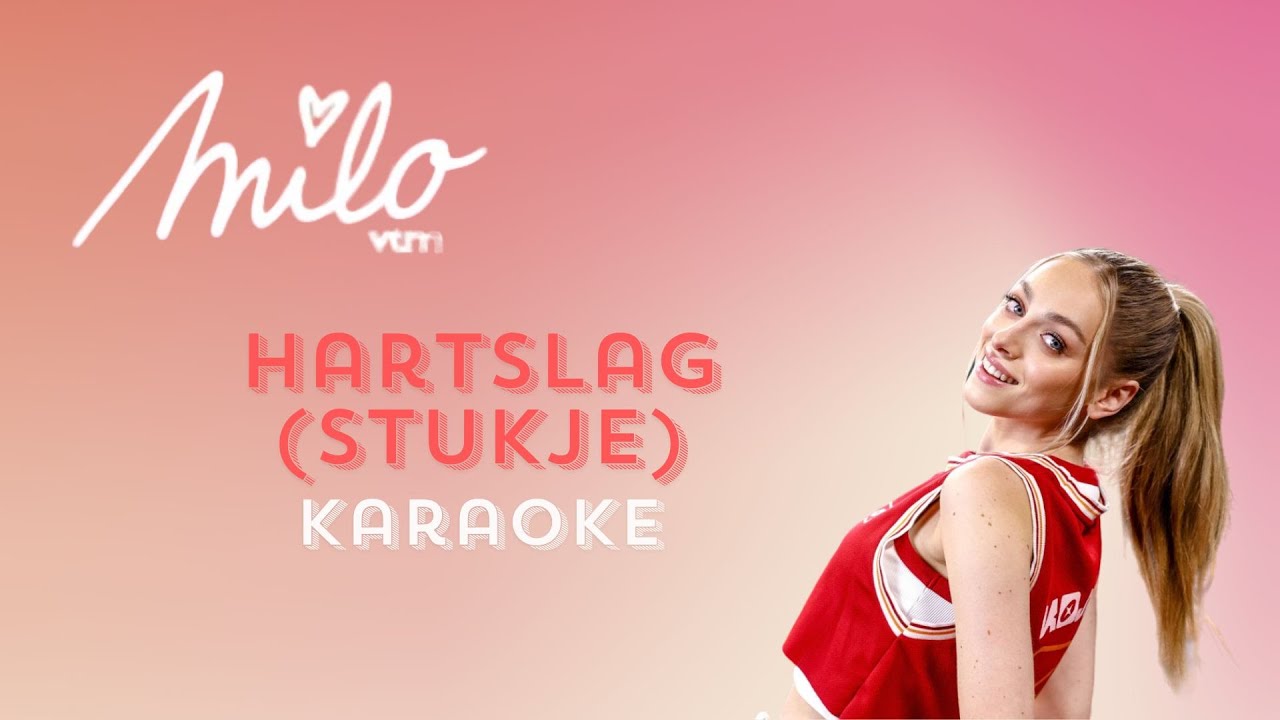 Milo - Hartslag (stukje van nieuwe nummer) Karaoke