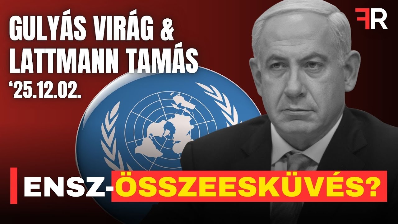 Brut&aacute;lis vita a st&uacute;di&oacute;ban: &iacute;gy &aacute;ll ki az ENSZ a Ham&aacute;sz mellett?  - Guly&aacute;s Vir&aacute;g, Lattmann Tam&aacute;s