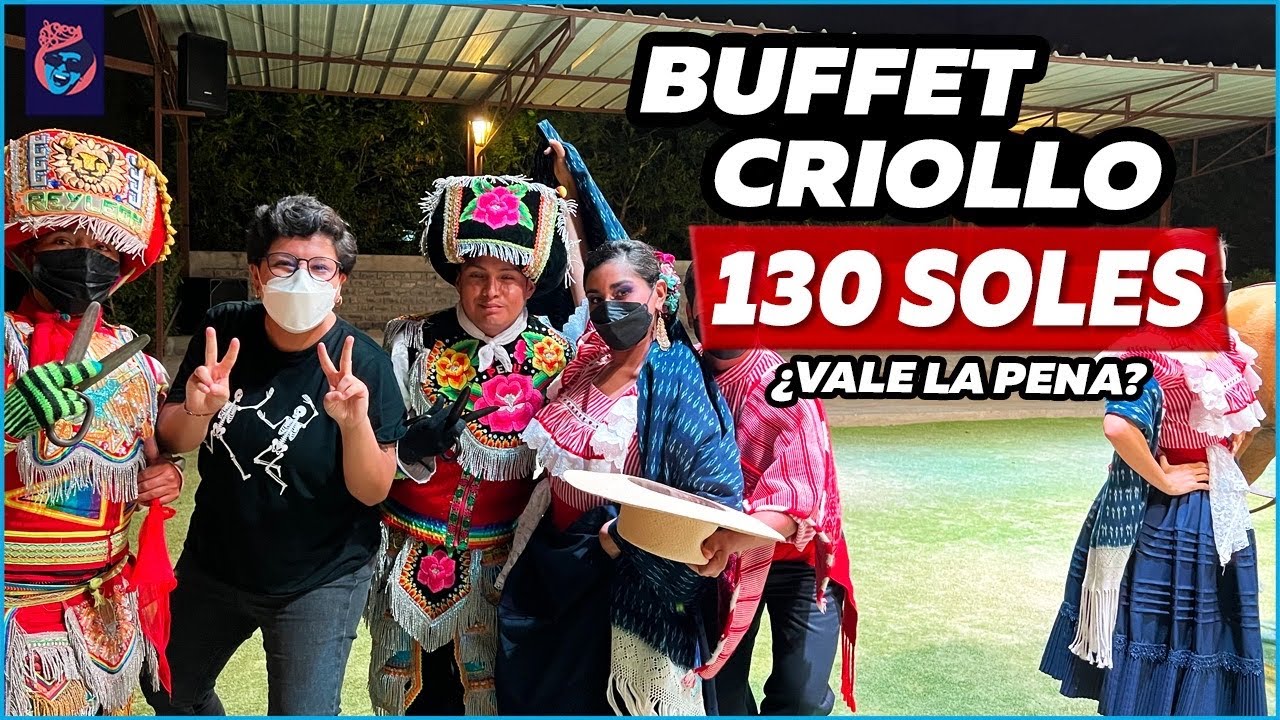 ESTE BUFFET CUESTA 130 SOLES: VALE LA PENA? - Ariana Bolo Arce