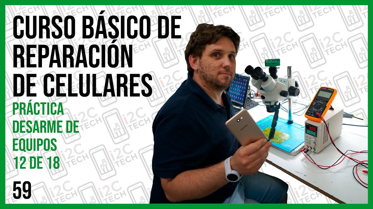 #59 CURSO DE REPARACION DE CELULARES:Cómo desarmar un celular de manera segura| Concejos prácticos