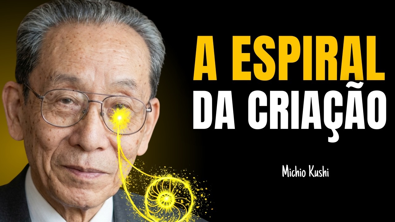 Michio Kushi Explicou a Espiral da Criação E Isso Muda Tudo