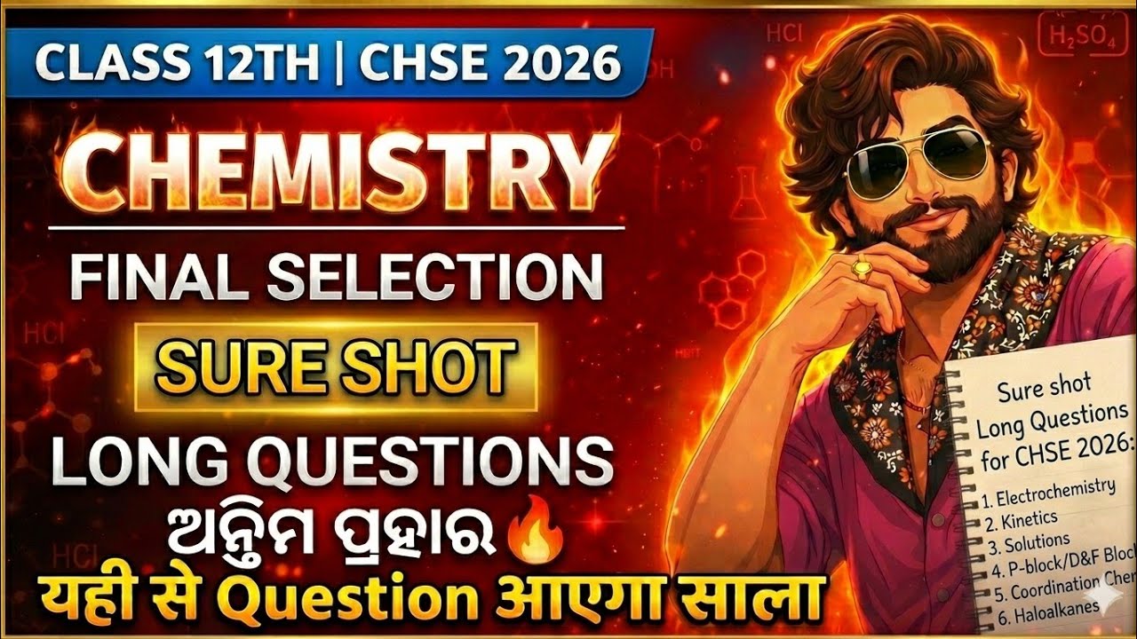 Class 12 CHSE 2026 Chemistry Final Selection 💯 Sure Shot 5 Mark Questions