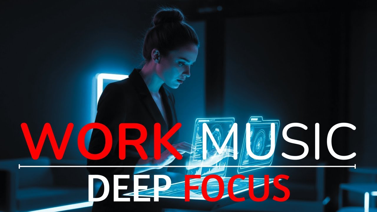Deep Ambient Work Music | No Distractions, Maximum Focus & Productivity