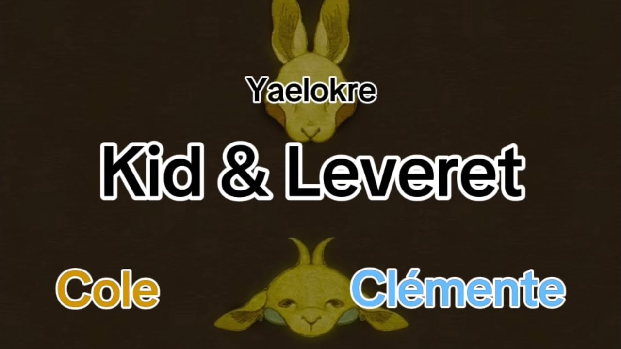 Yaelokre - Kid & Leveret (Lyric Karaoke)