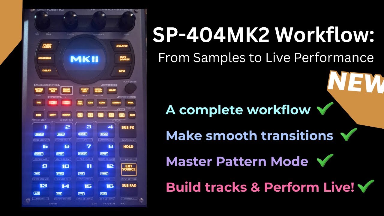 SP-404MK2 Workflow: From Samples to Live Performance