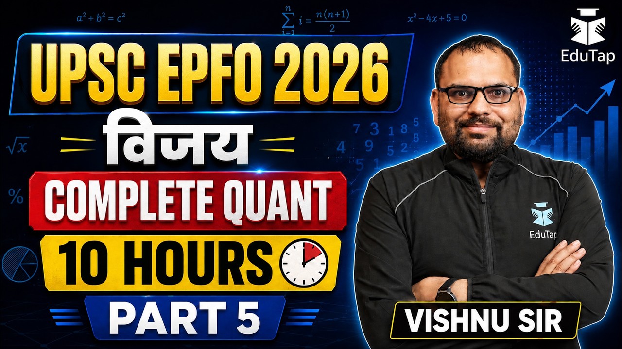 UPSC EPFO 2026 Complete Quant in 10 Hours | UPSC EPFO Free Classes