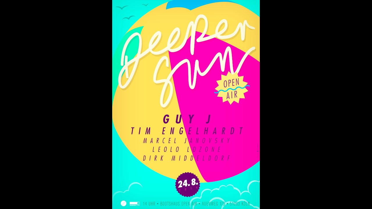 Deepersun Open Air 2014 mit Guy J  / Sonntag 24.8. K&ouml;ln