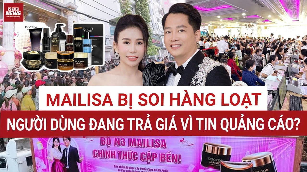 Hết hồn: Loạt mỹ phẩm Mailisa bị 'soi' chất lượng – Người tiêu dùng có bị lừa trắng mắt? | VTC News