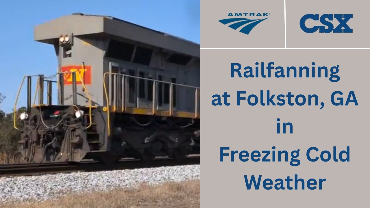 Railfanning at Folkston, GA in Freezing Cold Weather