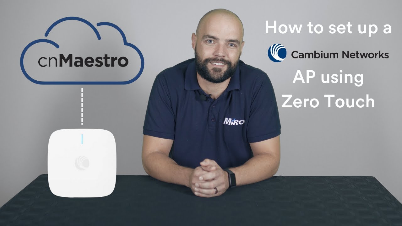How to setup a Cambium Networks cnPilot Access Point using Zero-Touch Provisioning