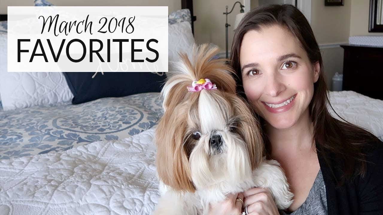 Lifestyle Favorites | March 2018