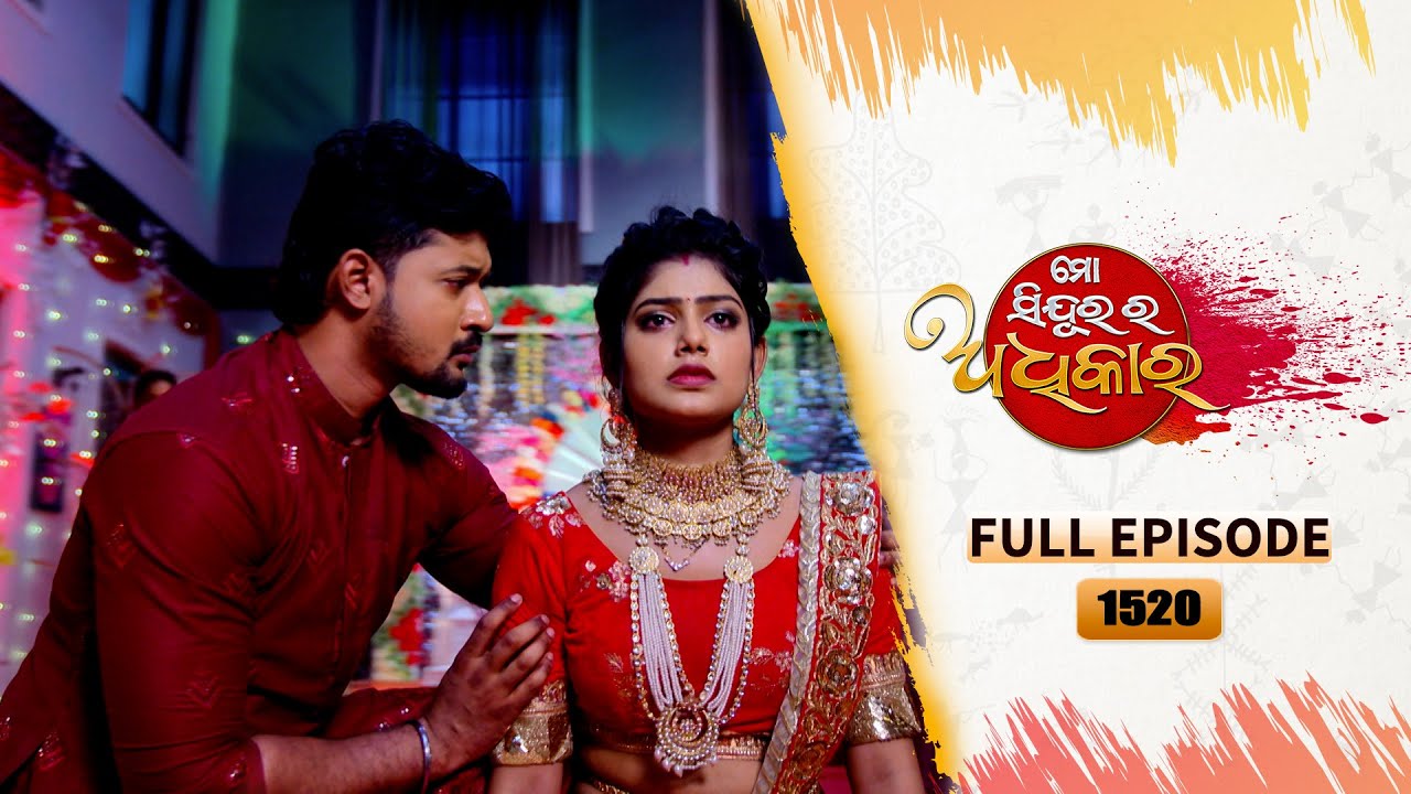 Mo Sindurara Adhikara | Full Ep 1520 | 29th Apr 2025 | Odia Serial | Tarang TV