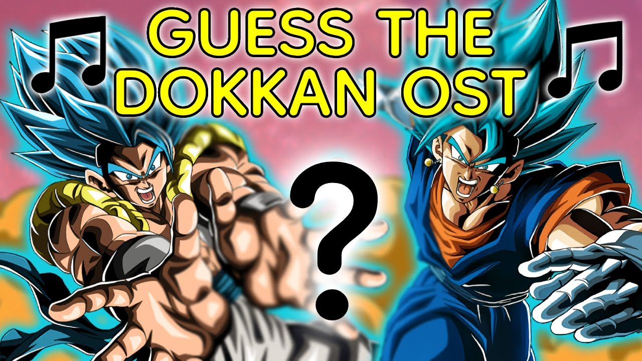 Guess The Dokkan Unit by Their OST!