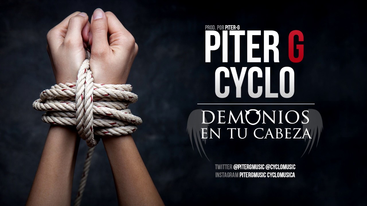 Piter-G | Demonios en tu cabeza (Con Cyclo) (Prod. por Piter-G)