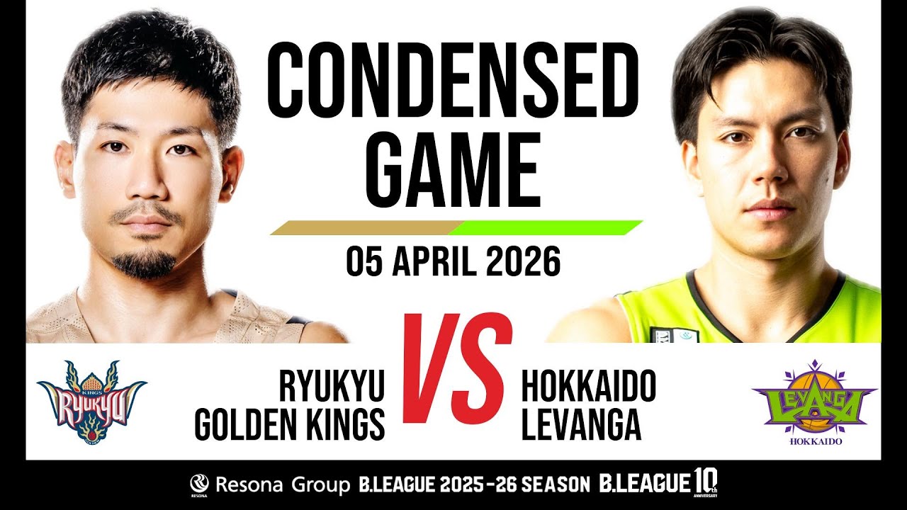 Ryukyu Golden Kings vs. Levanga Hokkaido - Condensed Game