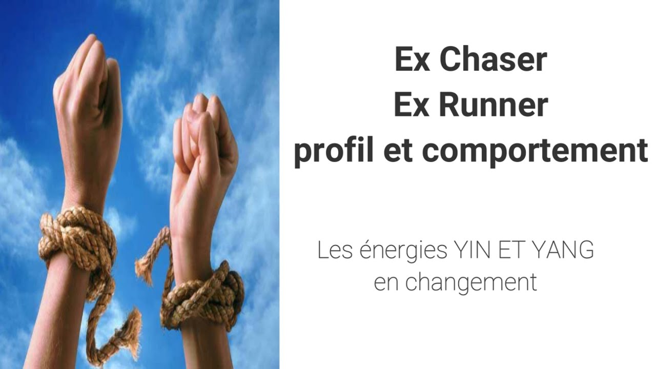 REDIFF Devenir EX chaser et EX runner, les énergies yin yang en équilibrage