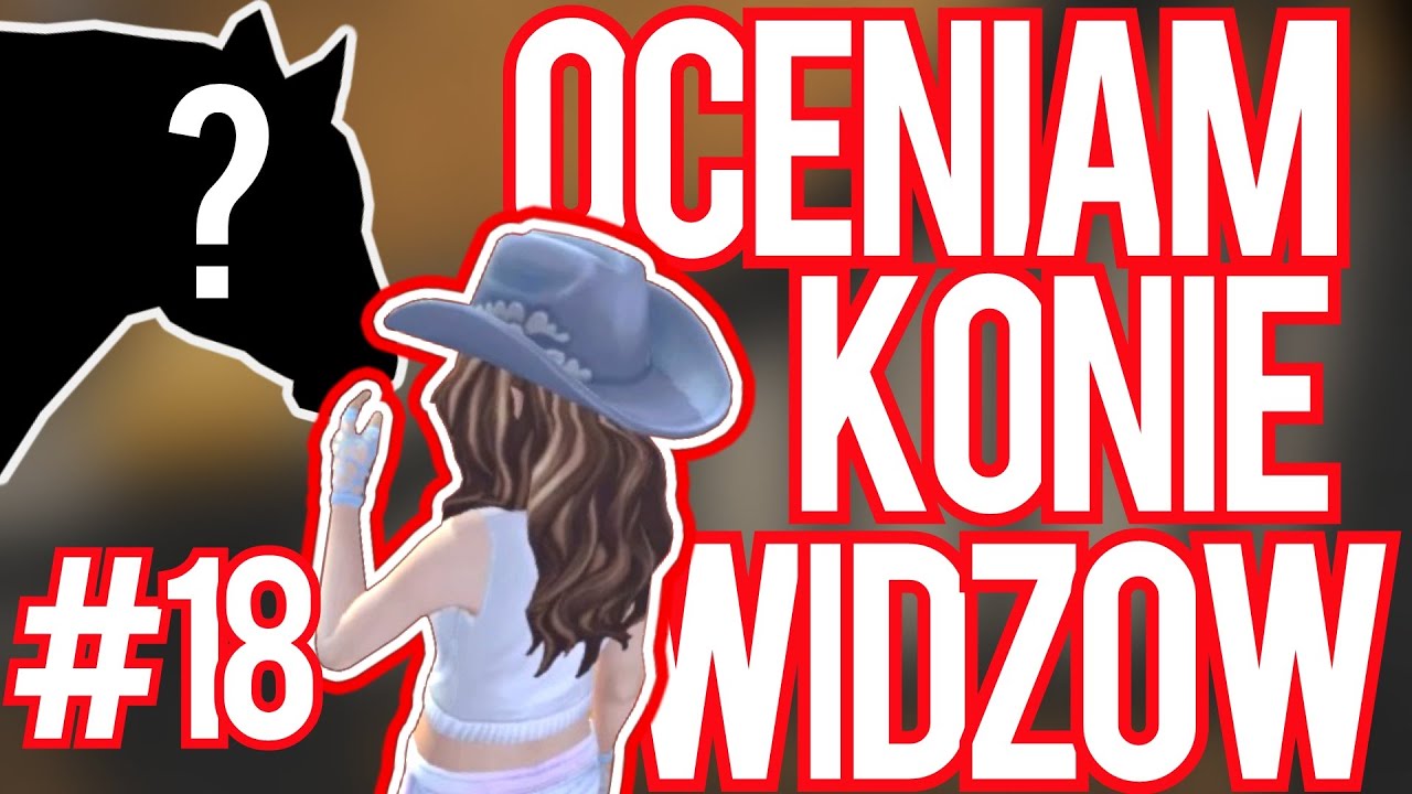 😱ODCINEK Z WIDZAMI !🤯SSO OCENIAM KONIE #18🤯