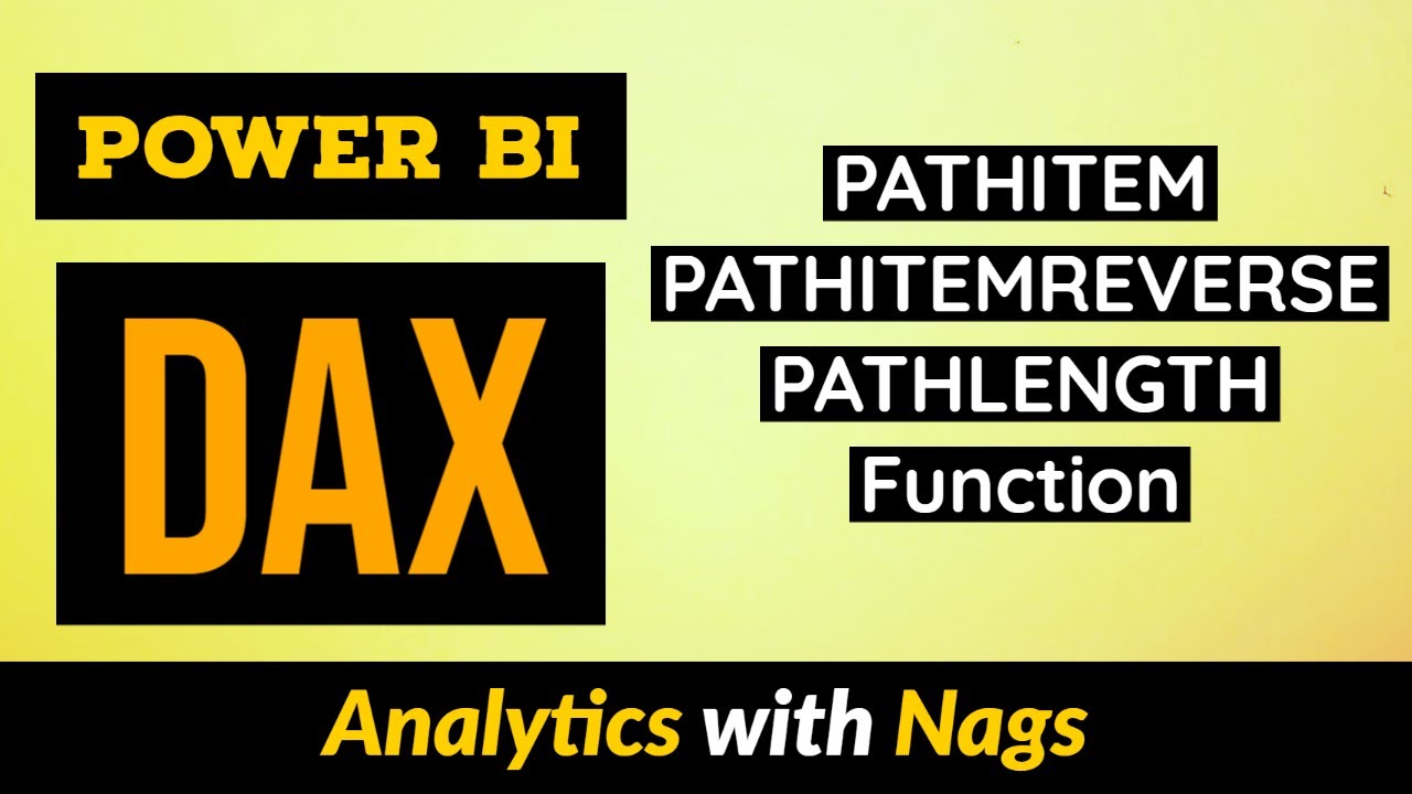 PATHITEM | PATHITEMREVERSE | PATHLENGTH Function in Power BI DAX Tutorial (43/50)