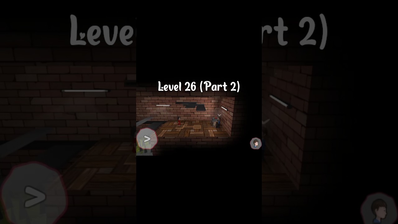 Level 26 (Part 2) - Tutorial (Pepelo)